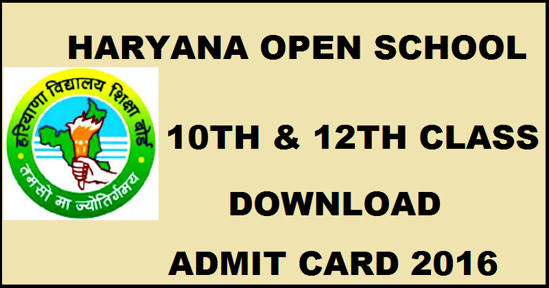 Haryana Open School 10th & 12th Class Admit Card 2016 @ www.bseh.org.in| Download BSEH HOS Class X/ XII Hall Ticket