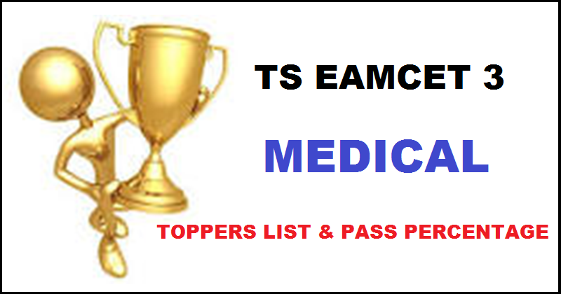 Telangana TS EAMCET III Toppers List| EAMCET 3 Medical Ranks & Pass Percentage With Photos