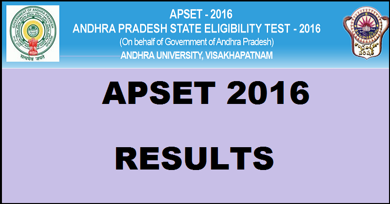 APSET Result 2016 Marks To Be Declared @ apset.net.in Soon
