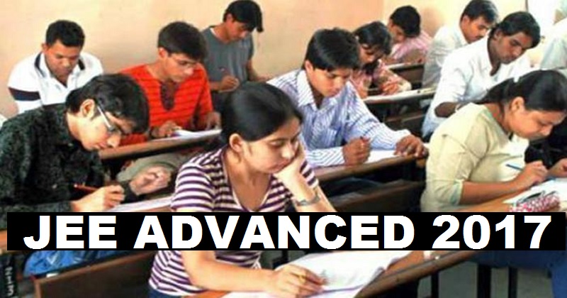 IIT JEE Advanced 2017 Eligibility Criteria & Exam Schedule| Check Here @ jeeadv.ac.in