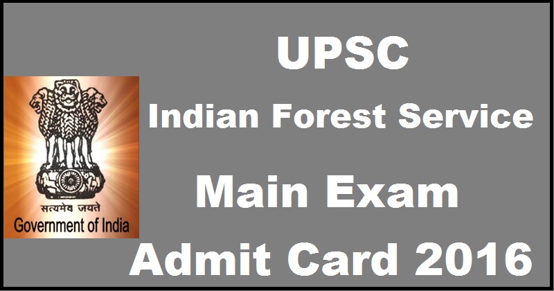 UPSC IFS Mains Admit Card 2016 Download @ www.upsc.gov.in Now