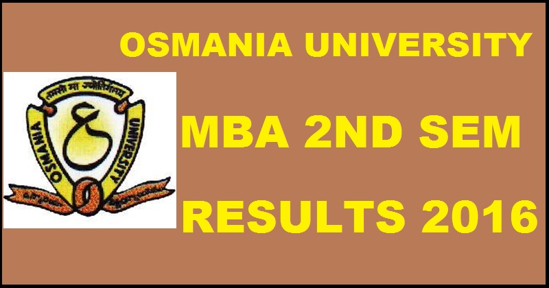 Osmaina University OU MBA 2nd Sem August Results 2016 Declared @ www.osmania.ac.in