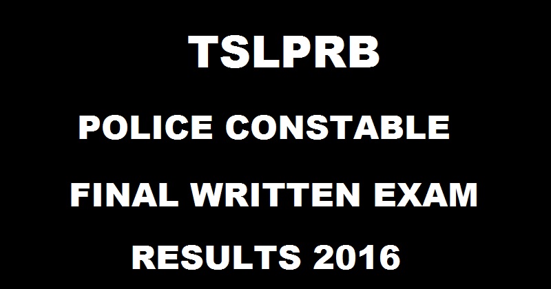 TSLPRB Telangana Police Constable Final Results Marks Declared @ www.tslprb.in| Check TS Constable Mains Merit List Here