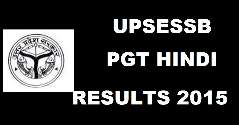 UPSESSB PGT Final Results For Hindi Declared @ www.upsessb.org