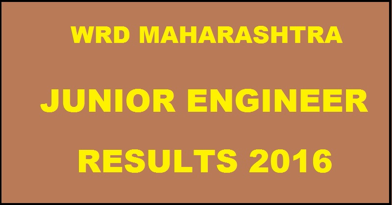 WRD Maharashtra JE Results 2016 To Be Declared Soon @ wrd.maharashtra.gov.in