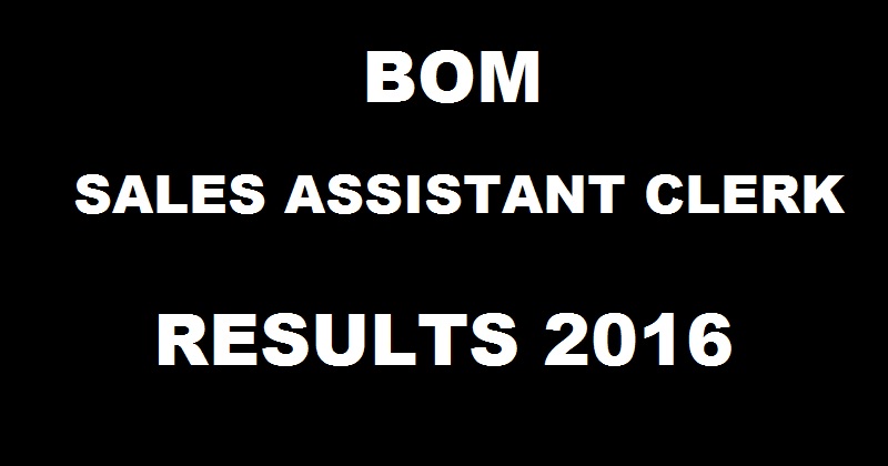 Bank Of Maharashtra BOM Sales Assistant Clerk Results 2016 Declared @ www.bankofmaharashtra.in