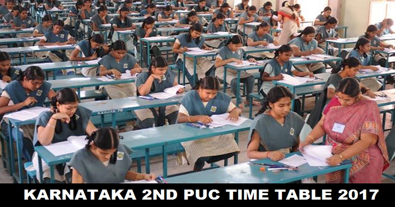 Karnataka 2nd PUC Final Time Table 2017 Released @ www.pue.kar.nic.in