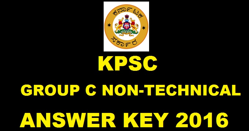 KPSC Group C Non-Technical Official Answer Key 2016 Cutoff Marks @ kpsc.kar.nic.in