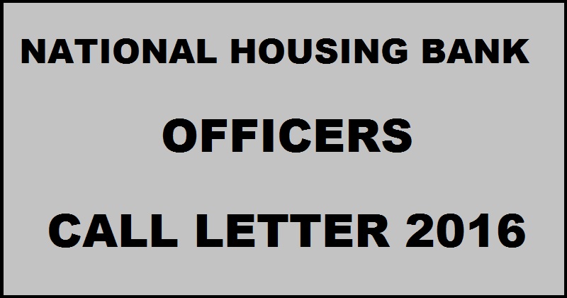 National Housing Bank NHB Call Letter 2016 For Officers 23rd Dec Exam| Download Here