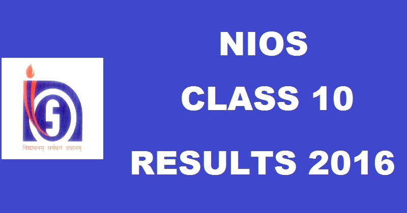 NIOS 10th Secondary Results 2016 For October To Be Declared @ www.nios.ac.in| National Open School Class X Result Today