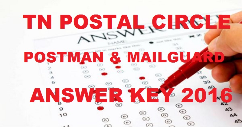 TN Postal Circle Answer Key 2016 Cutoff Marks For Postman & Mail Guard 11th Dec Exam