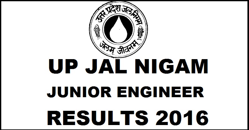 UP Jal Nigam Junior Engineer JE Results 2016 Declared @ www.upjn.org