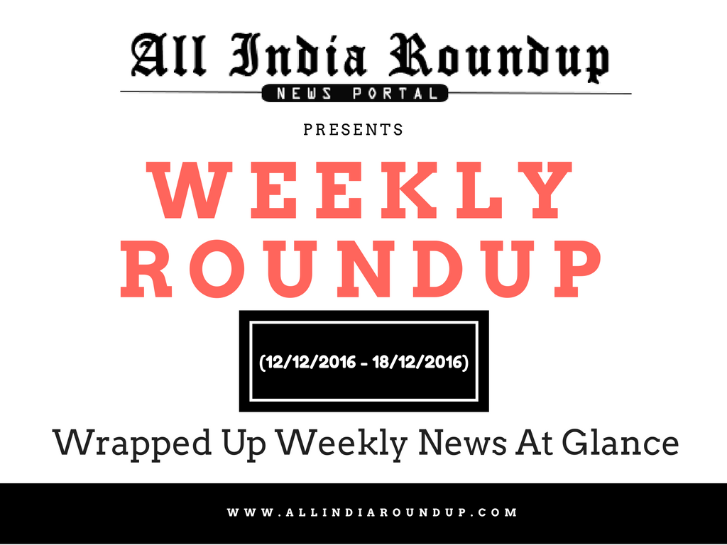 weekly news-all india roundup
