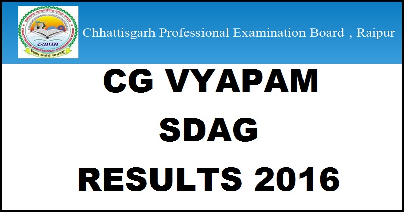 CG Vyapam SDAG Results 2016 For Assistant DEO Steno To Be Declared @ cgvyapam.choice.gov.in Soon