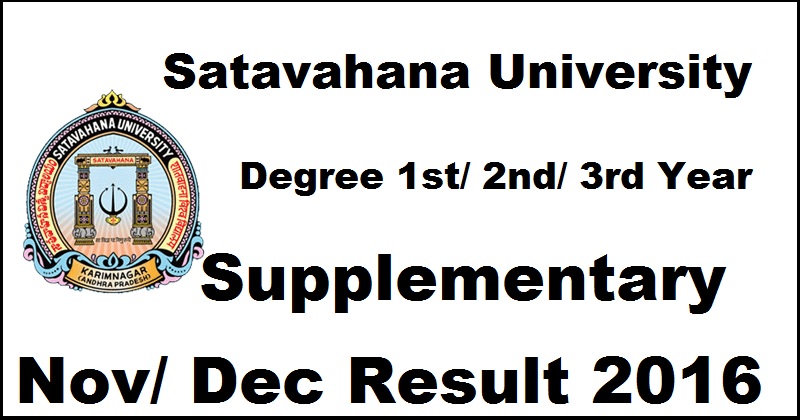 Satavahana University Degree Supply Results Nov/ Dec 2016 For 1st 2nd 3rd Year @ www.satavahana.ac.in Soon