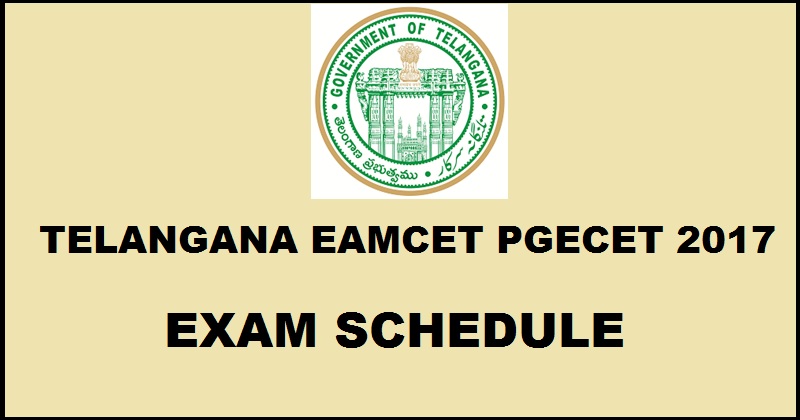 Telangana EAMCET PGECET 2017 Exam Dates Released| Check Here