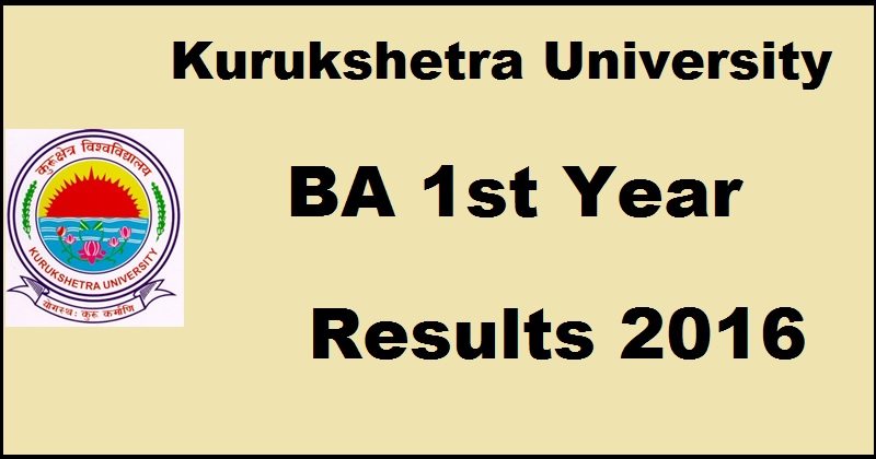 Kurukshetra University KUK BA 1st Year Results October 2016 Declared @ www.kuk.ac.in