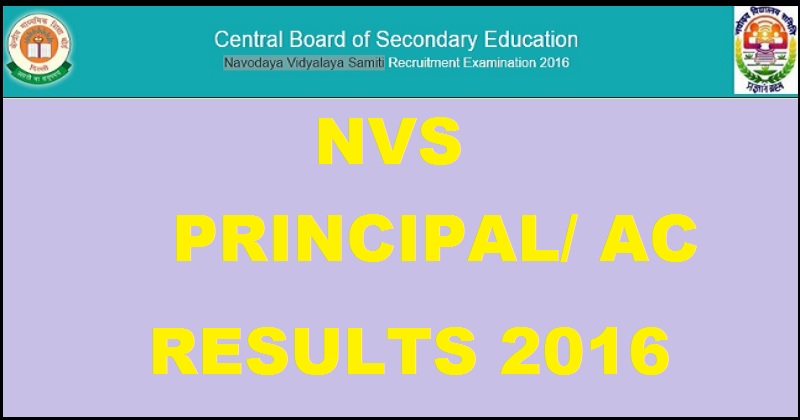 NVS Results 2016 For Assistant Commissioner/ Principal 4th Dec Exam Declared @ www.mecbsegov.in