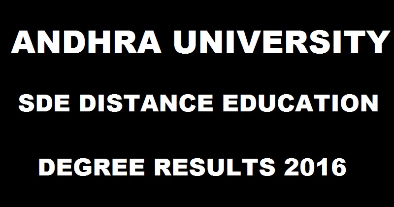 Andhra University AU SDE Degree 1st Year Results Nov 2016 Declared ...