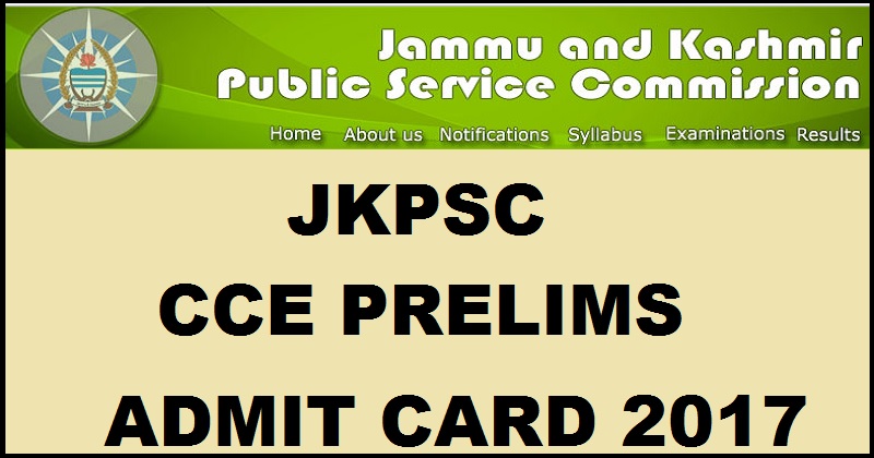 JKPSC KAS CCE Prelims Admit Card 2016 Download @ www.jkpsc.nic.in Now