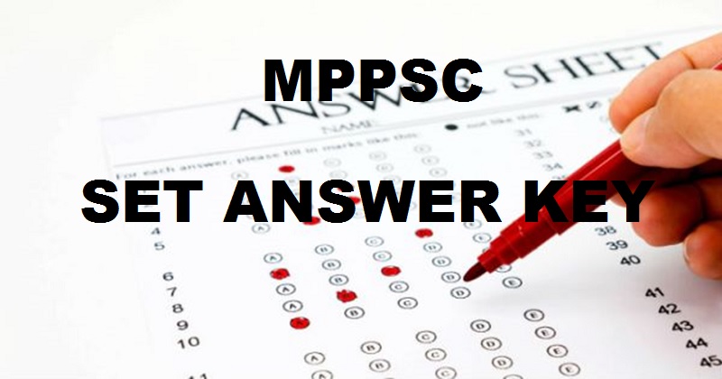 MPPSC SET Answer Key 2017 Cutoff Marks Download Solutions With PDF