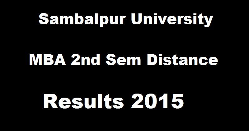 Sambalpur University MBA 2nd Sem Distance Education Results Dec 2015 Declared @ manabadi.com