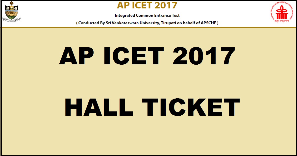 AP ICET Hall Ticket 2017 Admit Card @ sche.ap.gov.in From 28th April