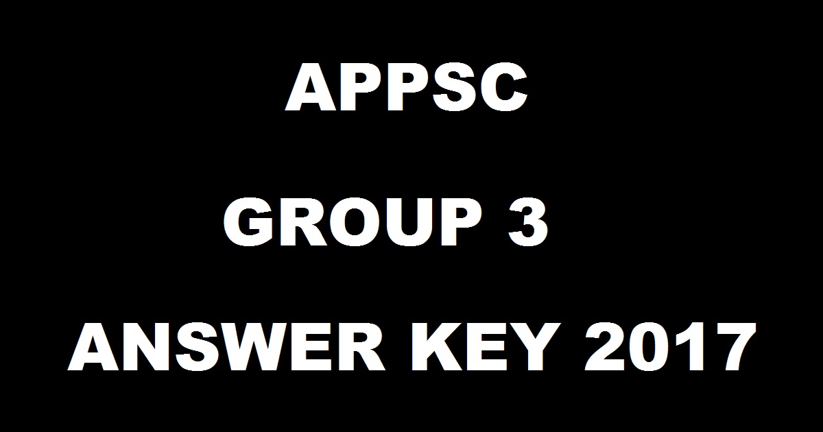 APPSC Group 3 Screening Test Answer Key 2017 Released @ www.psc.ap.gov.in - Check Panchayat Secretary Set A B C D Solutions Here