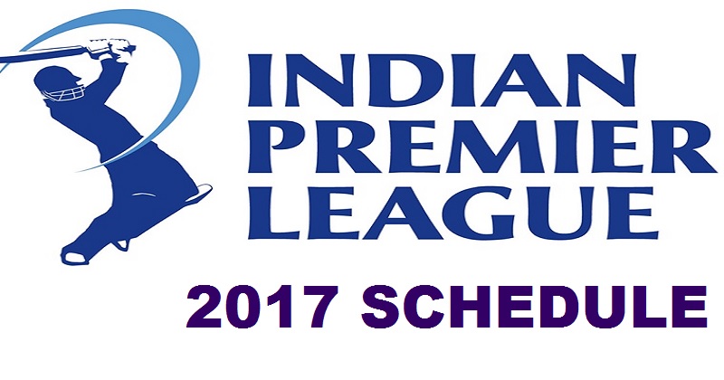 IPL 2017 Schedule: Indian Premier League T20 IPL 10 2015 Schedule Fixtures Venues Dates