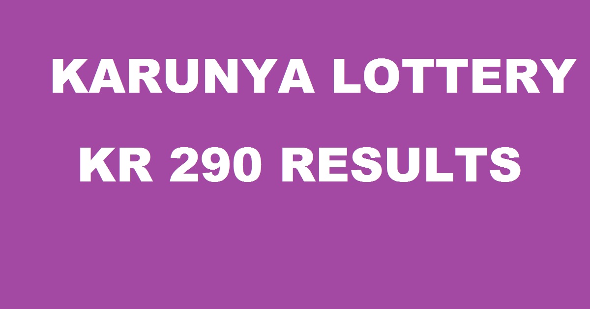Karunya Lottery KR 290 Results Live - Kerala Lottery Results Today 22/04/2017 Karunya KR 290