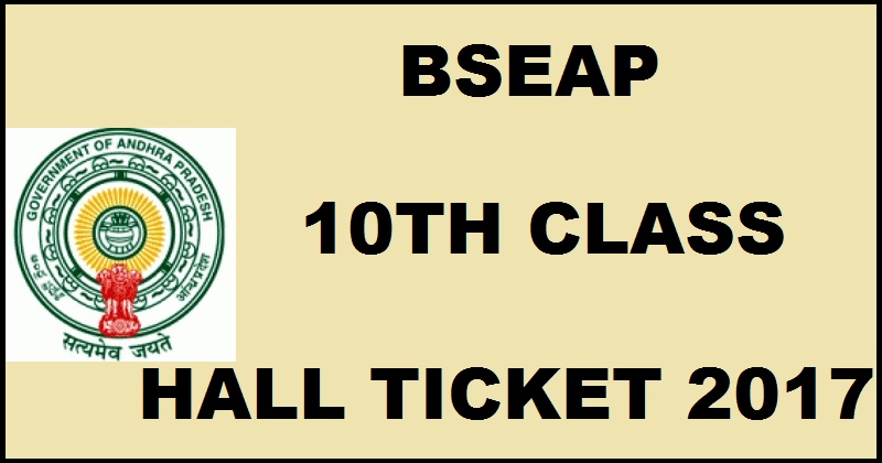 AP 10th Class Hall Tickets 2017| Download BSEAP SSC Hall Ticket @ bse.ap.gov.in Soon