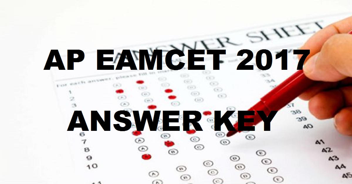 AP EAMCET Answer Key 2017 For 24th April Exam @ sche.ap.gov.in- Download AP EAMCET Solutions For Set A B C D Question Paper Booklets Cutoff Marks