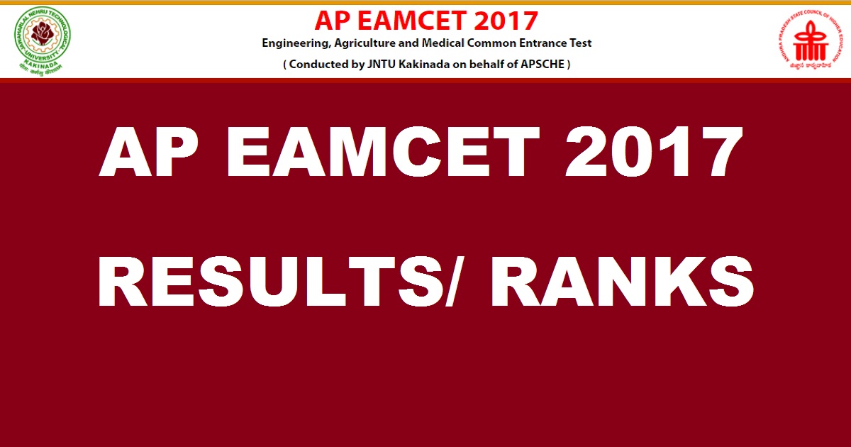 AP EAMCET Results 2017 Ranks @ sche.ap.gov.in - Manabadi AP EAMCET Marks Rank Card On 5th May