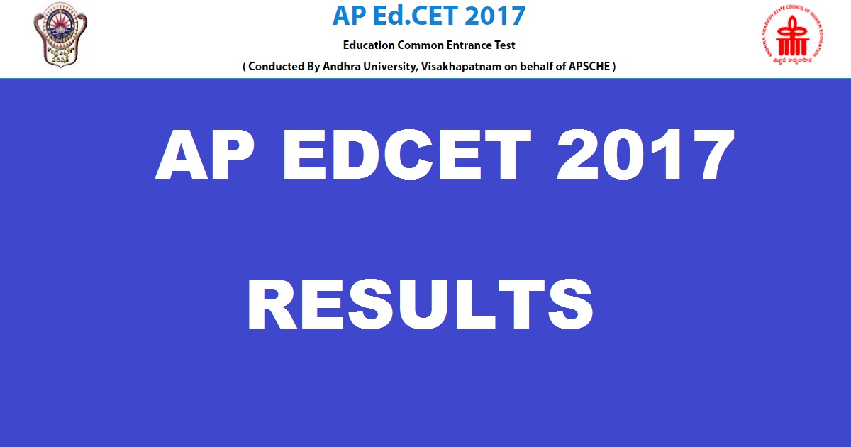 AP EDCET Results 2017 Ranks To Be Declared @ sche.ap.gov.in - Download Manabadi AP Ed.CET Rank Cards Here