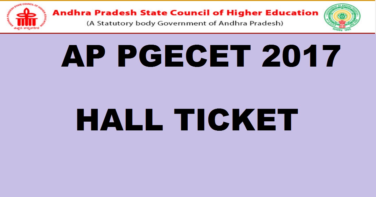 AP PGECET Hall Ticket 2017 Admit Card Released Download @ sche.ap.gov.in