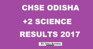 CHSE Odisha +2 Science Results 2017 Declared Now ...