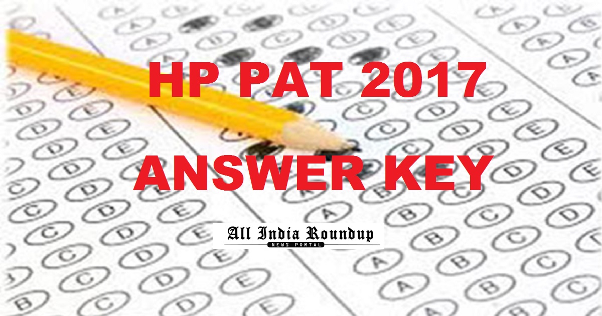 HP PAT Answer Key 2017 Cutoff Marks - HP Polytechnic Entrance Test Solutions For 21st May Exam