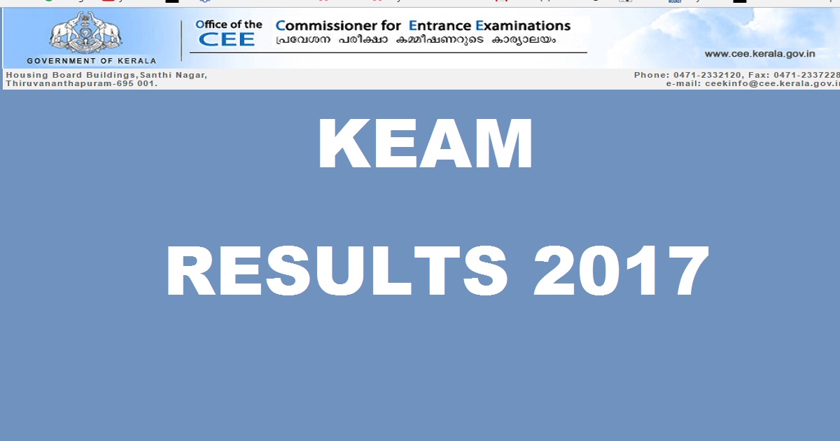 KEAM Results 2017 Ranks @ www.cee.kerala.gov.in - Check CEE Kerala Entrance Exam Result Today At 6 PM