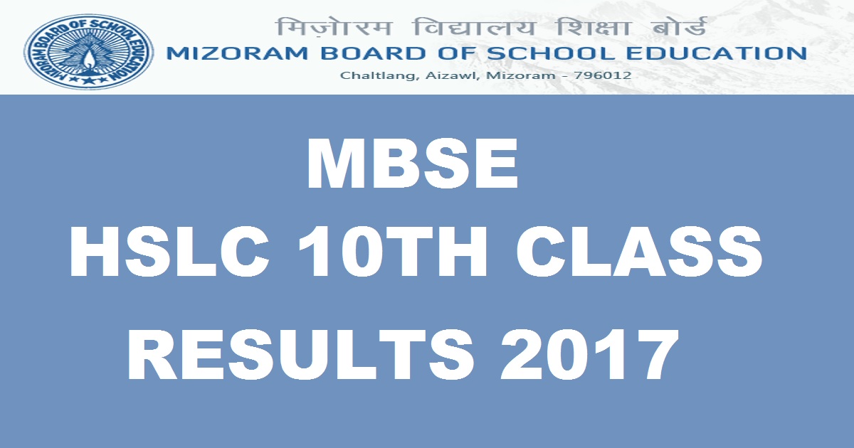 Mizoram MBSE HSLC Results 2017 - Mizoram Board 10th Result @ mbse.edu.in Soon