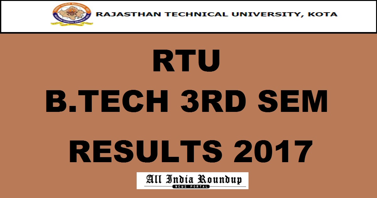 RTU BTech 3rd Sem Results Jan 2017 Declared @ esuvidha.info - Rajasthan Technical University Result
