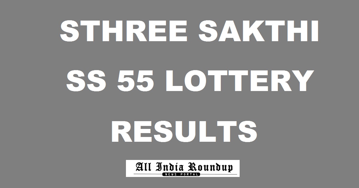 Sthree Sakthi Lottery SS 55 Results
