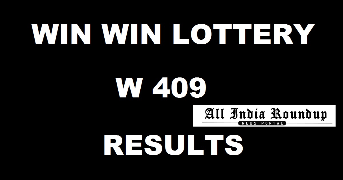 Win Win W 409 Lottery Results Live – Kerala Lottery Result Today 08/05/2017| Win Win W 409 Results