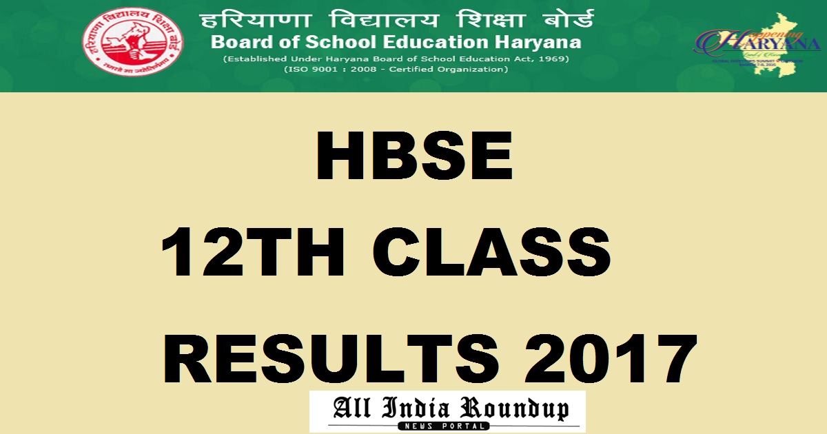 www.bseh.org.in : HBSE 12th Class Results 2017 - Haryana Board XII Class Result Name Wise Here Today @ hbse.nic.in