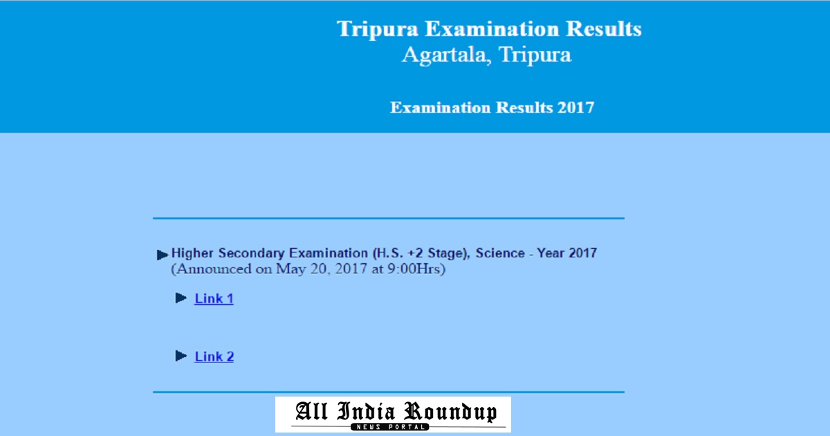 www.tbse.in - Tripura 12th Science Results 2017 Declared| Check TBSE Class 12 Result Name Wise @ tripuraresults.nic.in