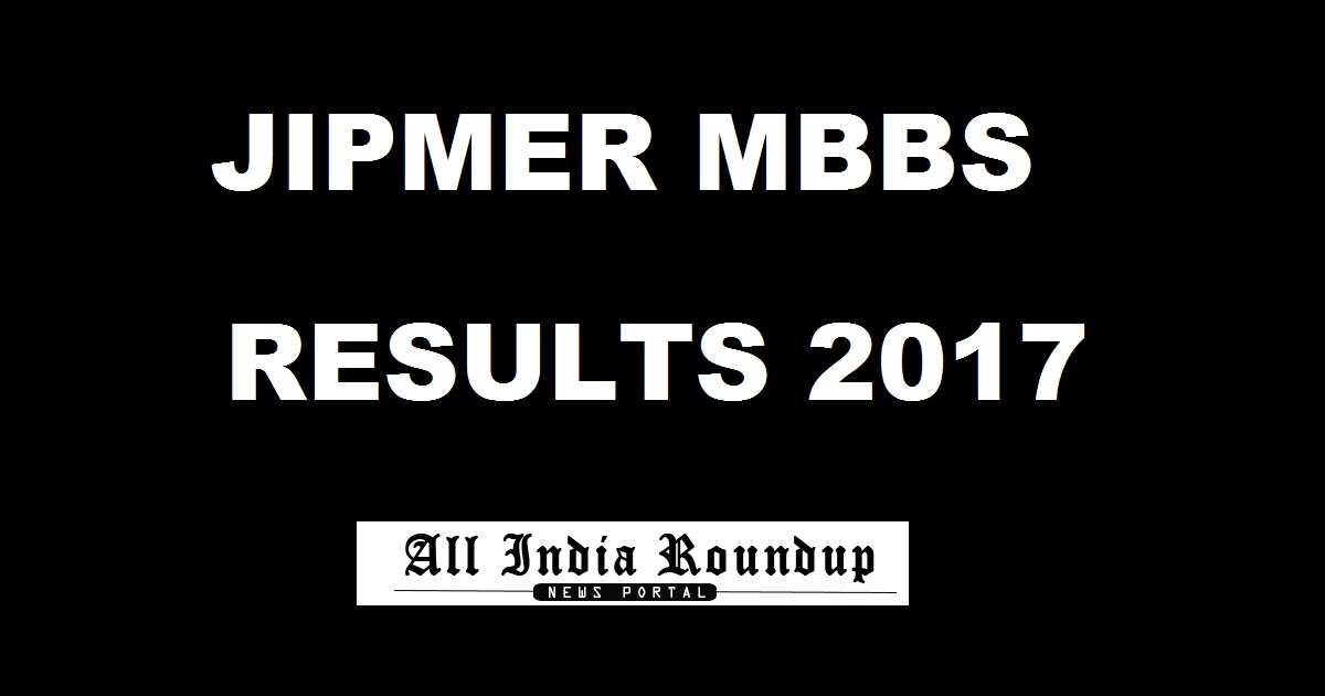 JIMPER MBBS Results 2017 Merit List Declared @ jipmer.edu.in