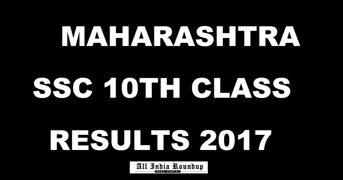 mahresult.nic.in: Maharashtra SSC 10th Results 2017 - mahahsscboard.maharashtra.gov.in MSBSHSE SSC Result Name Wise Here