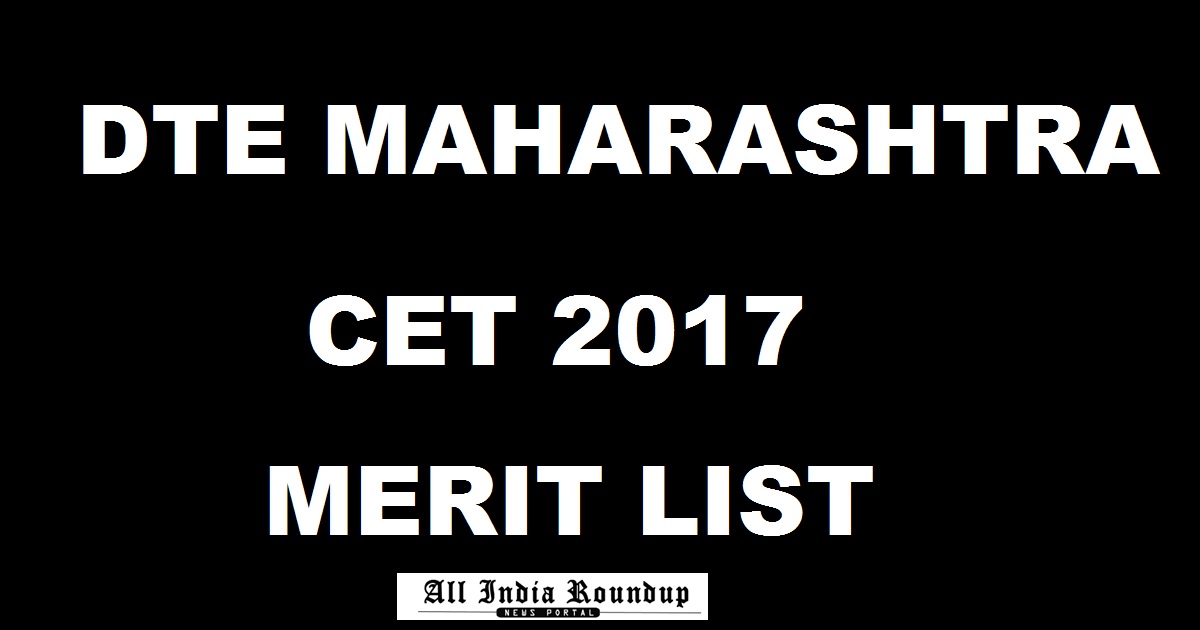 MHT CET Provisional Merit List 2017 Today @ dtemaharashtra.gov.in - Maharashtra MH CET Engineering Admission