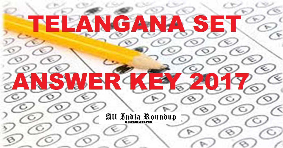 TS SET Answer Key 2017 Cutoff Marks - Telangana SET Solutions With Question Paper Booklets