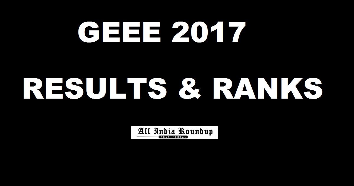 www.geee.in - GEEE Results 2017 Ranks Declared - Galgotias University GU Entrance Result Here