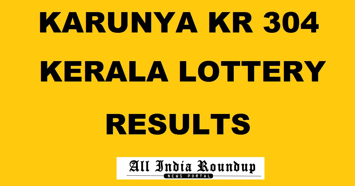Karunya KR 304 Lottery Results